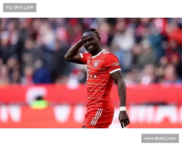 拜仁锋线再迎强援马内回归时间曝光球队重燃夺冠希望 拜仁锋线再迎强援马内回归时间曝光球队重燃夺冠希望